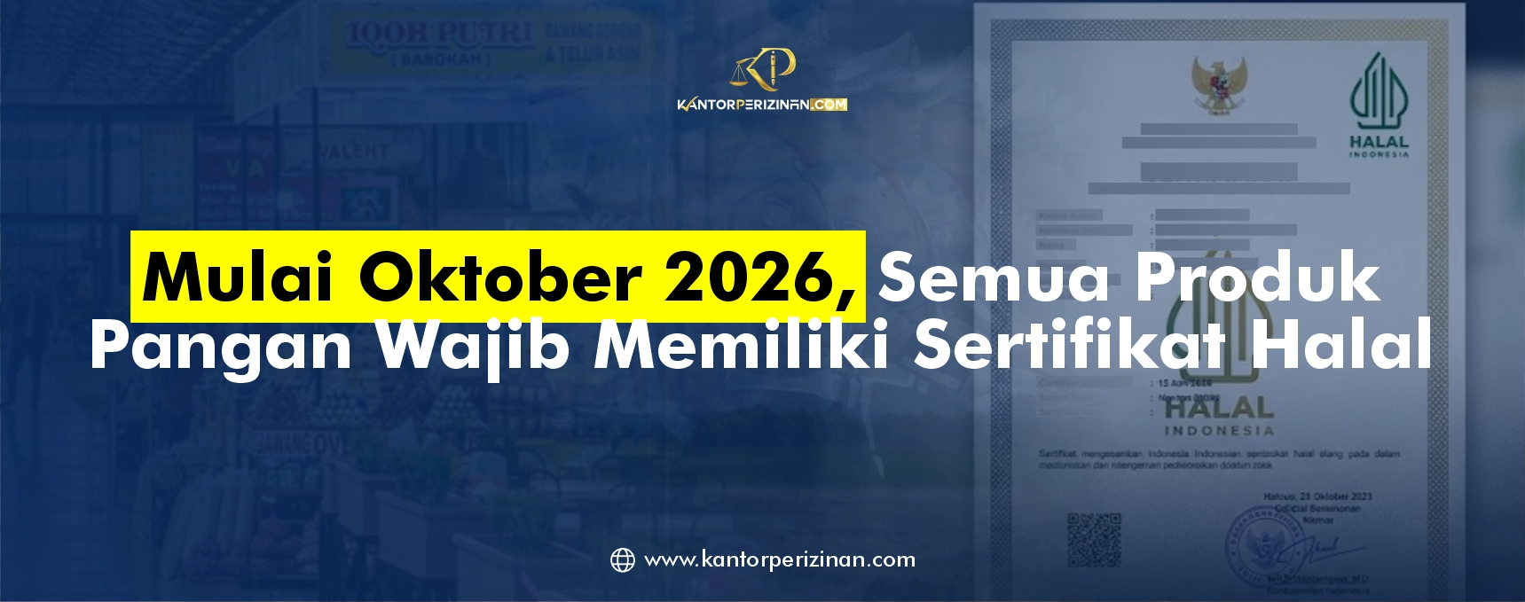 Kewajiban Sertifikat Halal Oktober 2026