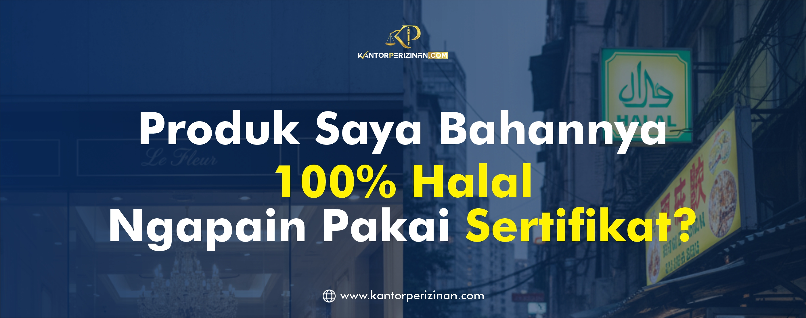 Pentingnya Sertifikat Halal untuk Produk Premium